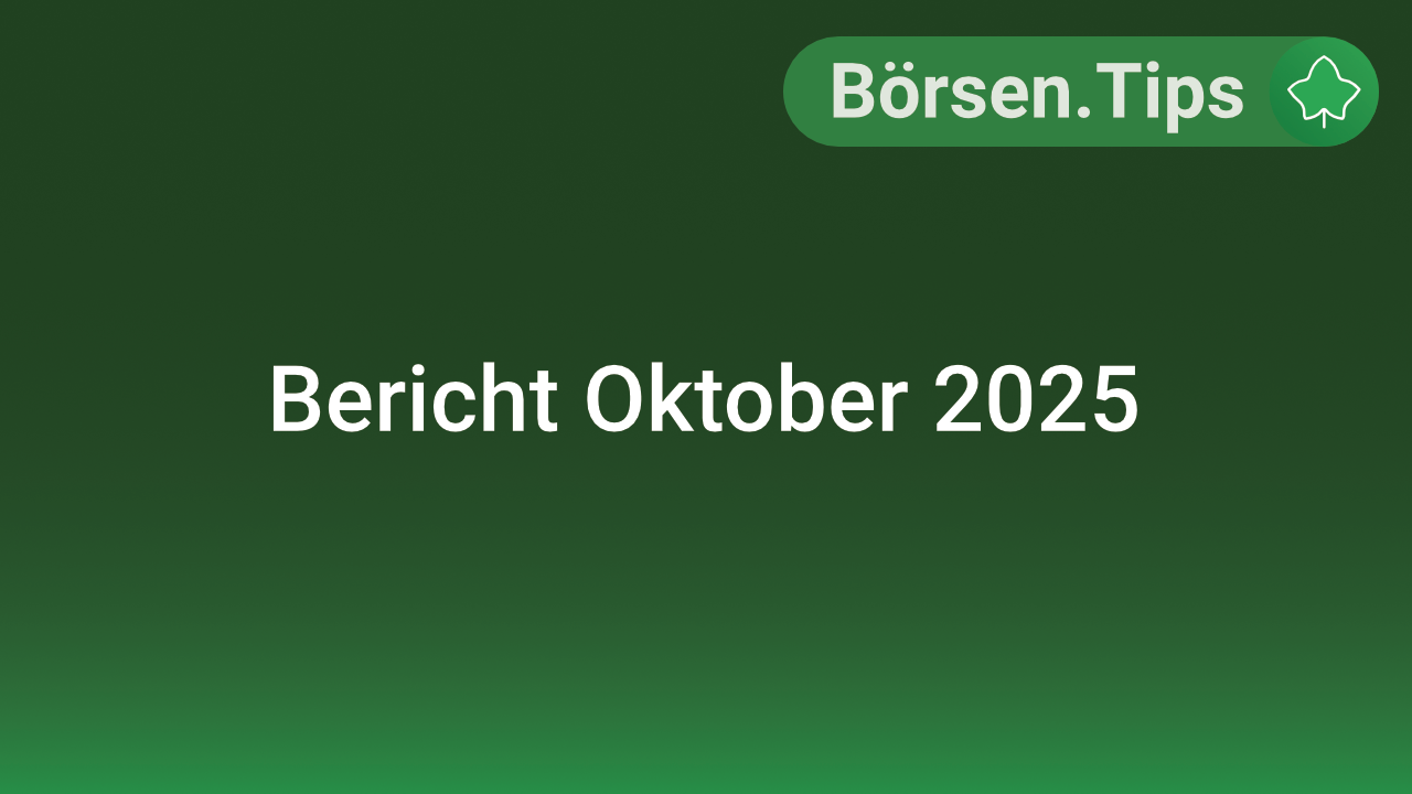 Bericht Oktober 2024